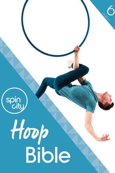 Spin City The Ultimate Hoop Bible (6th Edition)-Spin City-Pole Junkie
